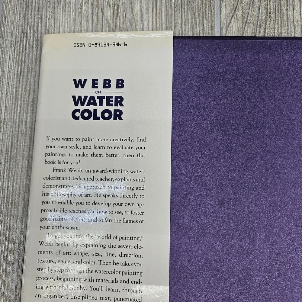 Webb on Watercolor Frank Webb‎ First Edition Hardcover 1990 Art Instruction Book